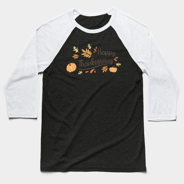 Happy Thanksgiving Baseball T-Shirt by SWON Design